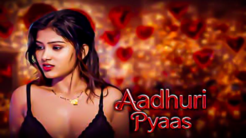 Aadhuri Pyaas